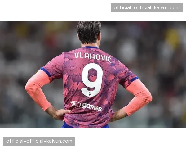 尤文官方确认弗拉霍维奇左小腿比目鱼肌损伤，预计缺席三周